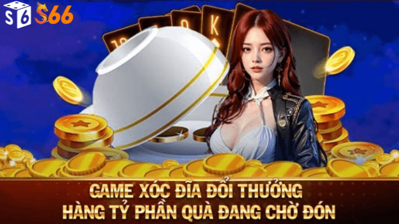 S666 xóc đĩa - sân chơi cá cược uy tín hàng đầu